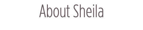 About Sheila